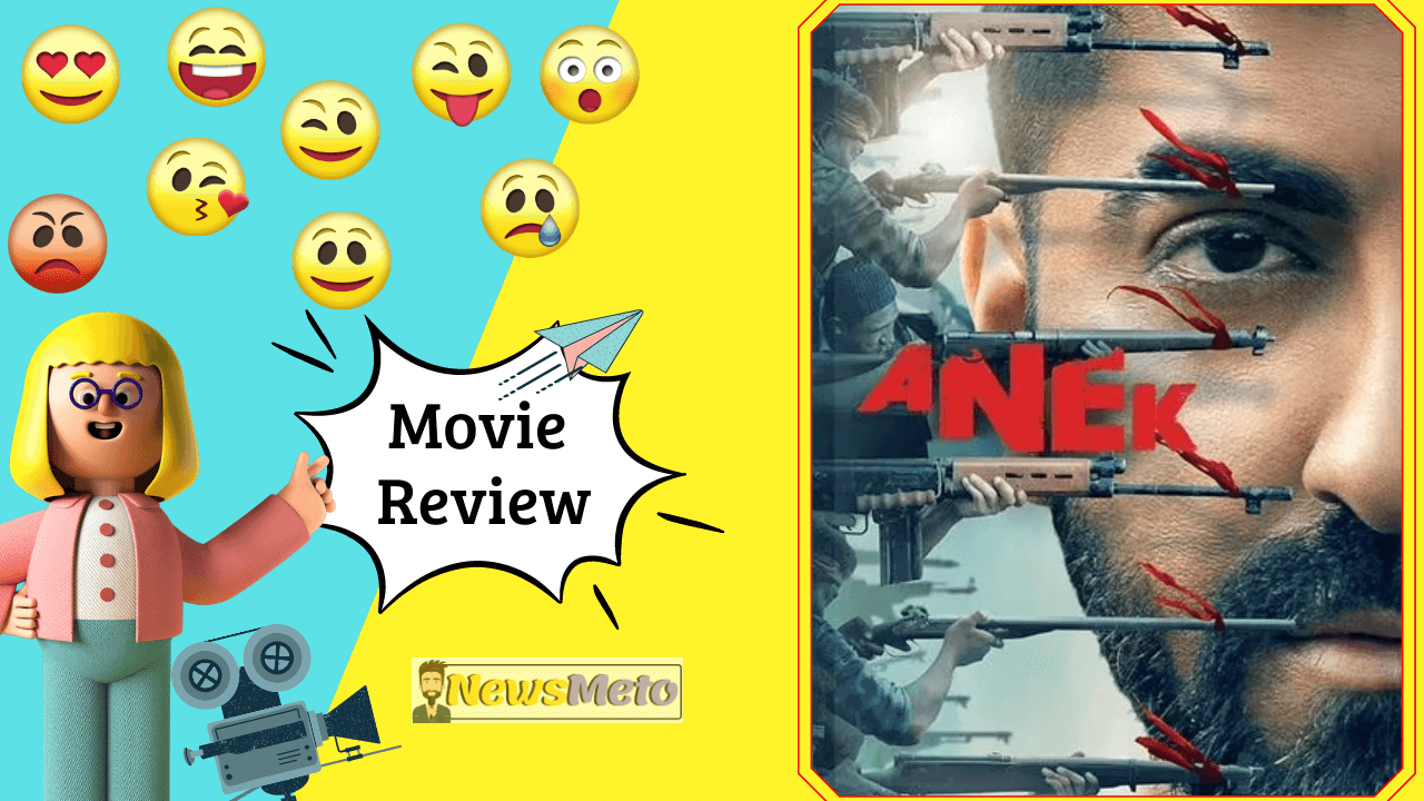 Anek Movie Review Hindi